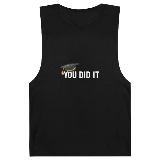 You Did It Graduated Graduation Congratulations Barnard Tanks