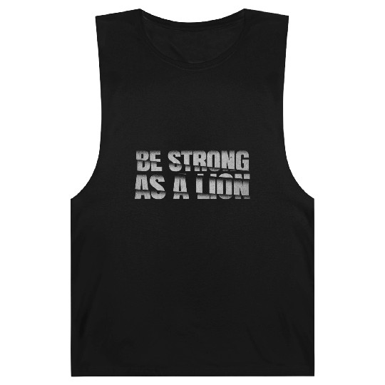Be strong as a lion Barnard Tanks