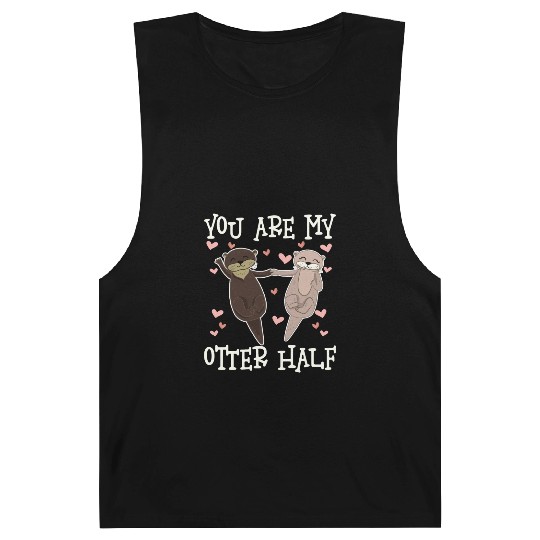 You Are My Otter Half Valentines Day Barnard Tanks