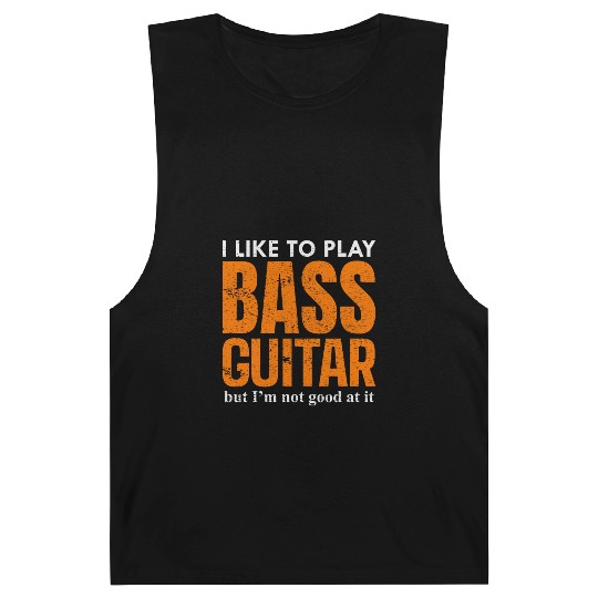Bass Guitar Player Music Musician Bassist Funny Barnard Tanks