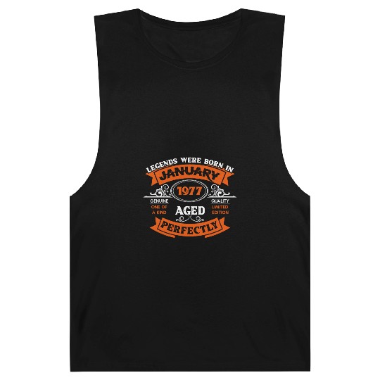 Legends Were Born In January 1977 Birthday Gift Barnard Tanks