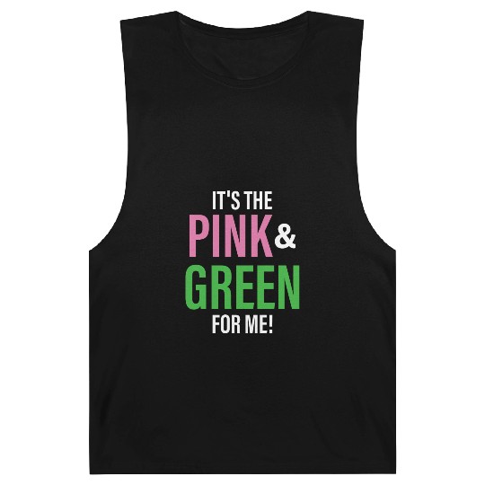 It's The Pink and Green For Me Sorority Barnard Tanks