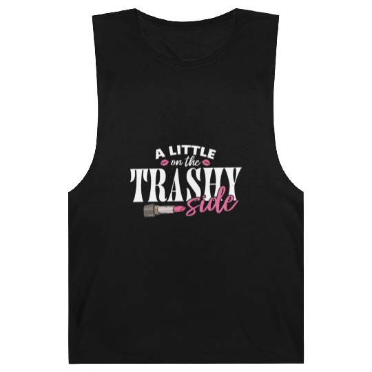 Little On The Trashy Side Funny Country Music Barnard Tanks