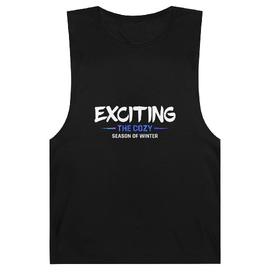Exciting the cozy season of winter snow cool quote Barnard Tanks