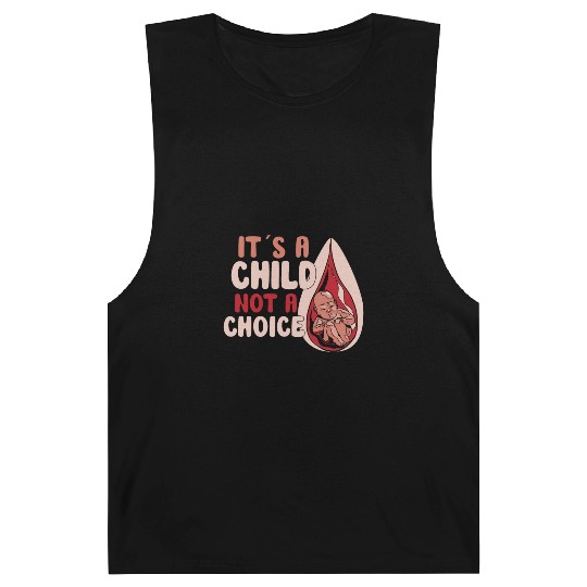 Anti Abortion Conservative Pro Life Sign Gift Barnard Tanks