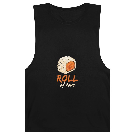 Salmon Sushi Roll Love Foodie Cute Funny Sushi Barnard Tanks