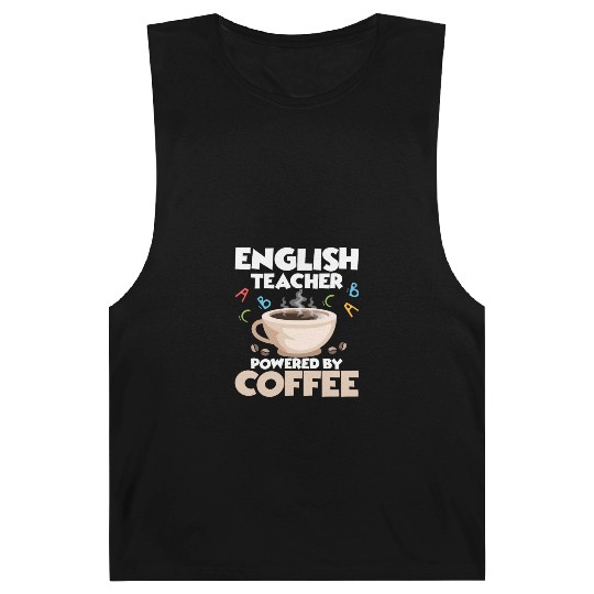 English Teacher Powered By Coffee Language Grammar Barnard Tanks