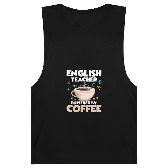 English Teacher Powered By Coffee Language Grammar Barnard Tanks