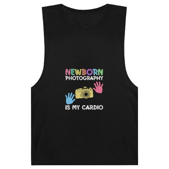 Newborn Photography Is My Cardio - Newborn Barnard Tanks