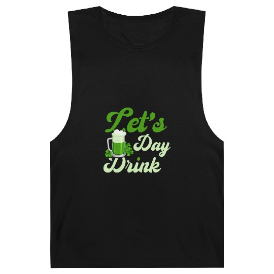St Patrick's Day Saying Let's Day Drink Barnard Tanks