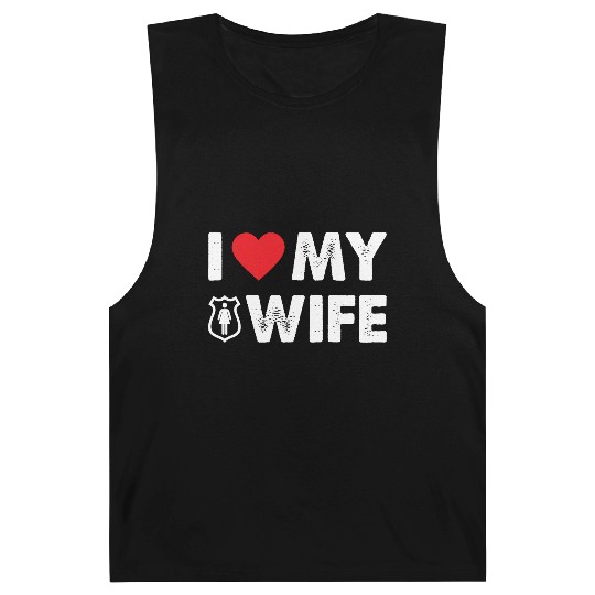 I LOVE MY WIFE Barnard Tanks