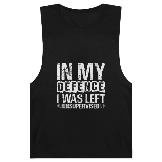 In My Defense I Was Left Unsupervised Funny Barnard Tanks