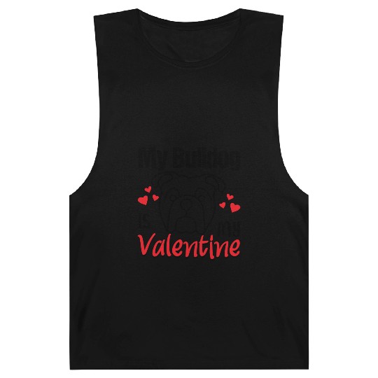 My bulldog is my valentine, pit bull dog lovers. Barnard Tanks