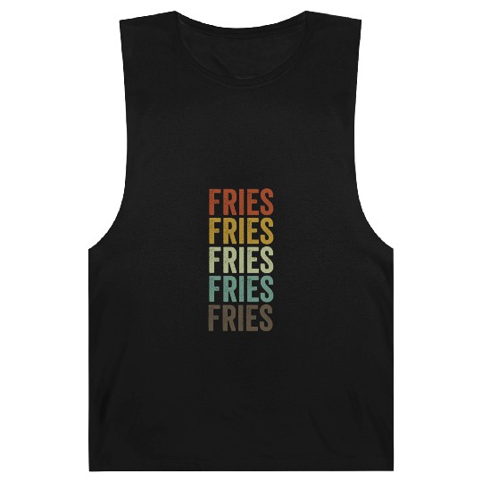 Fries before Guys Fries Lover Funny French Fries Barnard Tanks