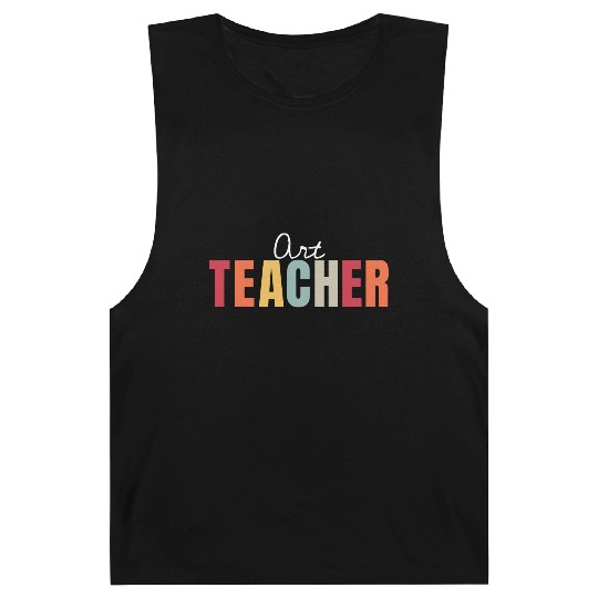 Art Teacher Back To School First Day Appreciation Barnard Tanks