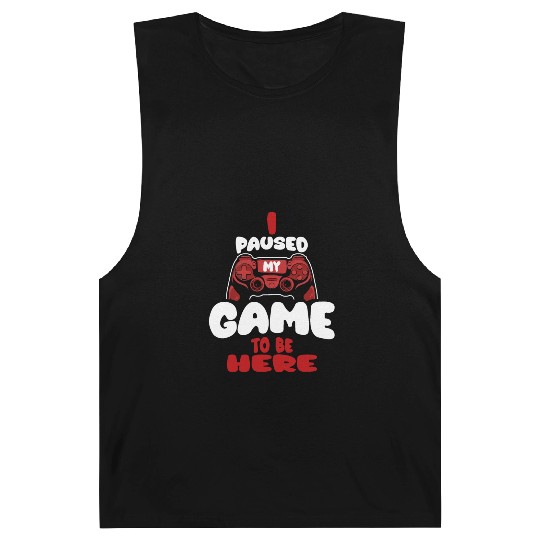 I Paused My Game To Be Here Mens Kids Boys Barnard Tanks