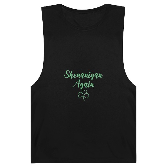 Shenanigan Again Green Shamrock Clover Barnard Tanks