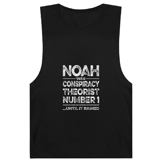 Funny Noah Conspiracy Theory & Realist Meme Libert Barnard Tanks