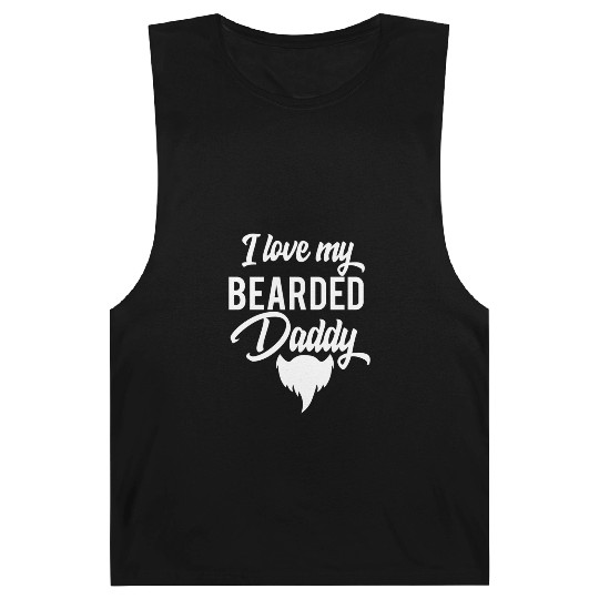 I Love My Bearded Daddy Fathers Day Barnard Tanks