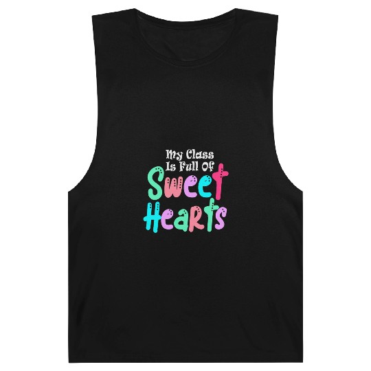 My Class Is Full Of Sweethearts Barnard Tanks