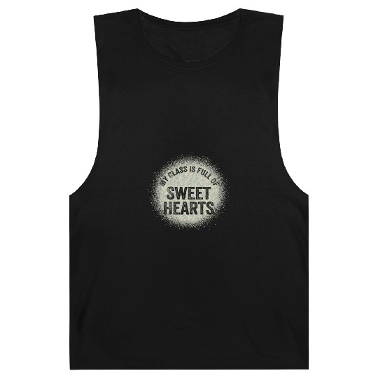 My Class Is Full Of Sweethearts Barnard Tanks