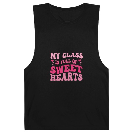 My Class Is Full Of Sweethearts Barnard Tanks