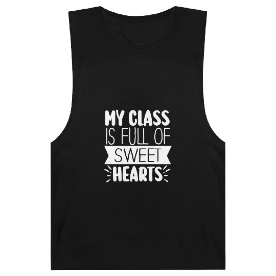 My Class Is Full Of Sweethearts Barnard Tanks