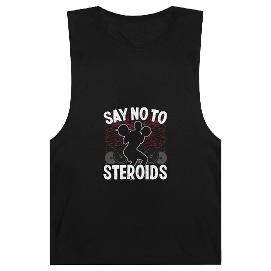 Strongman no to steroids gym fitness bodybuilding Barnard Tanks