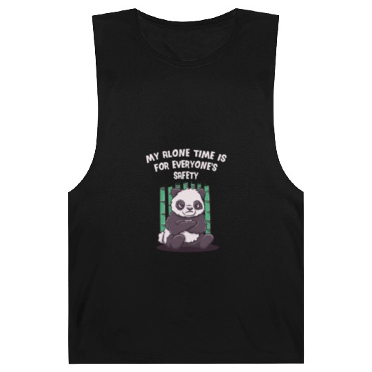 My Alone Time Is for Everyones Safety Sarcastic Fu Barnard Tanks