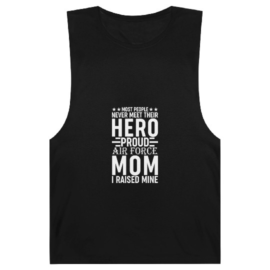 Most People Never Meet Their Hero Air Force Mom Barnard Tanks