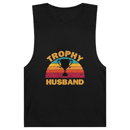 Trophy Husband | Funny Dad Joke Humor Barnard Tanks