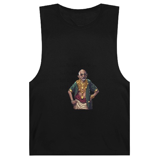 Funny Rapper Mahatma Gandhi Quote Bas Bura Karo Barnard Tanks