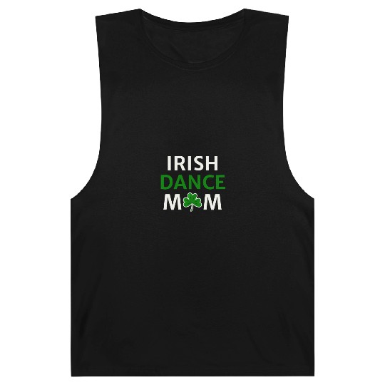 Irish Dance Mom St Patty's Day St Paddys Outfit Barnard Tanks