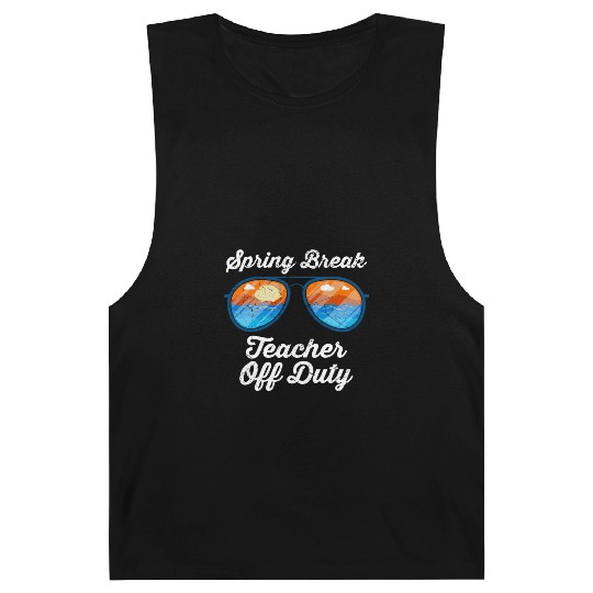 Spring break teacher off duty vacation teacher Barnard Tanks