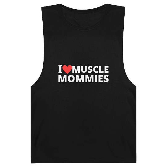 i love muscle mommies Barnard Tanks