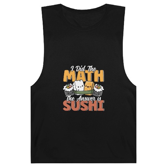 Funny Sushi Math Cute Kawaii Japanese Cuisine Barnard Tanks