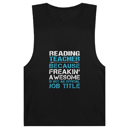 Reading Teacher Barnard Tanks - Freaking Awesome Gift It