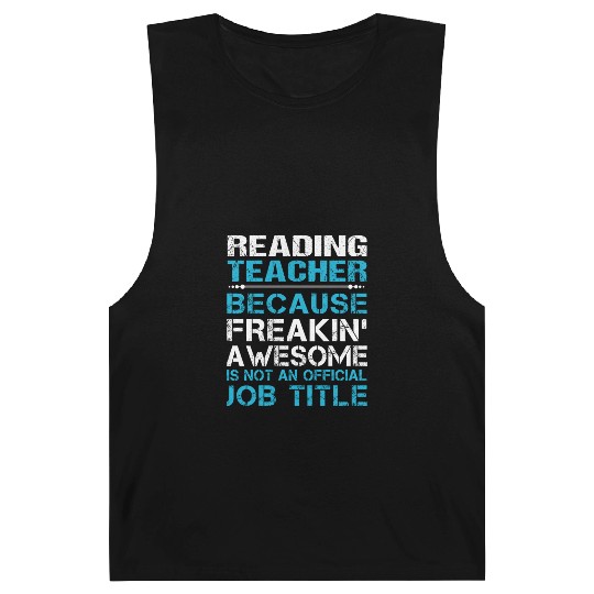 Reading Teacher Barnard Tanks - Freaking Awesome Gift It