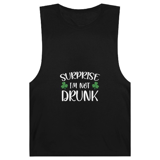 Surprise i'm not drunk st patricks Barnard Tanks