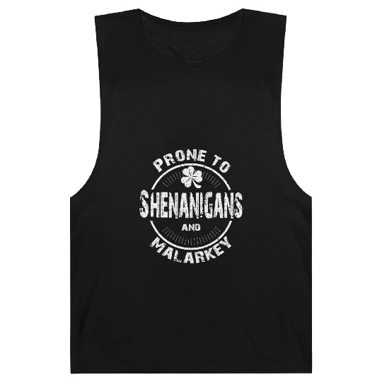 Prone to Shenanigans and Malarkey St Patricks Day Barnard Tanks