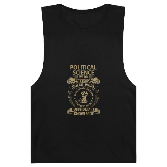 Political Science Barnard Tanks - We Do Precision Gift I