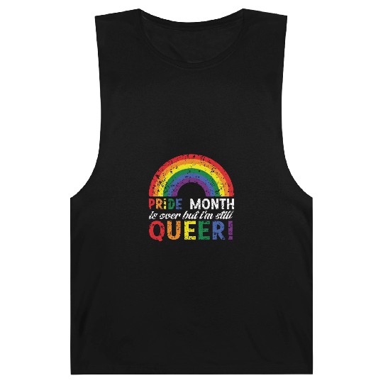 Pride month is over but i´m still queeer Barnard Tanks