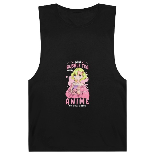 I Want Bubble Tea And Anime Funny Boba Tapioca Pea Barnard Tanks