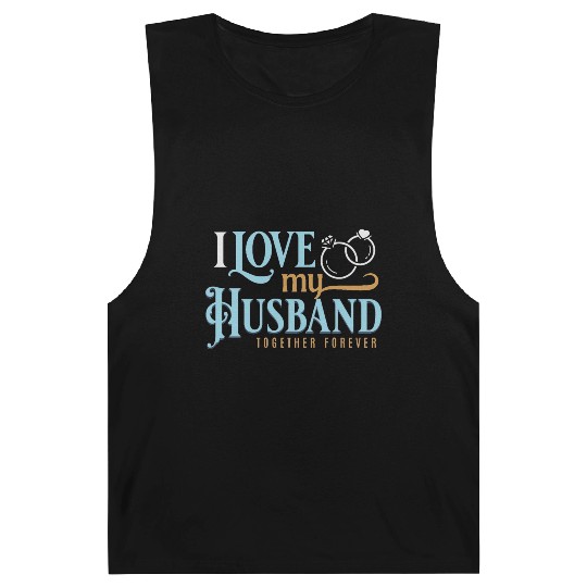 I Love My Husband, wedding, marriage, bride, groom Barnard Tanks