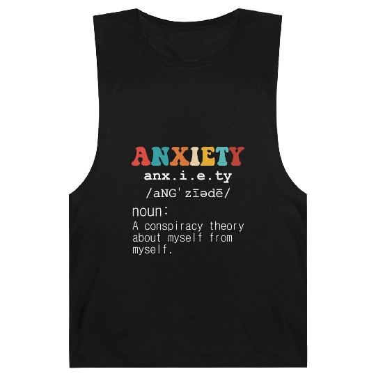 Anxiety A Conspiracy Theory About Myself From Myse Barnard Tanks