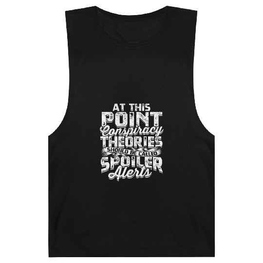 Conspiracy Theorist Theory Science Fiction Barnard Tanks