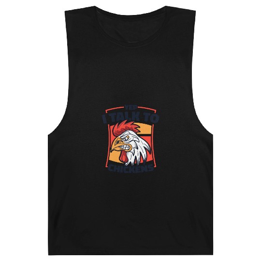 Yep I Talk To Chickens Agriculture Rancher Farmer Barnard Tanks