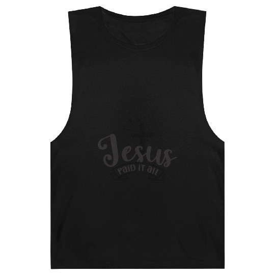 Jesus paid it all Barnard Tanks