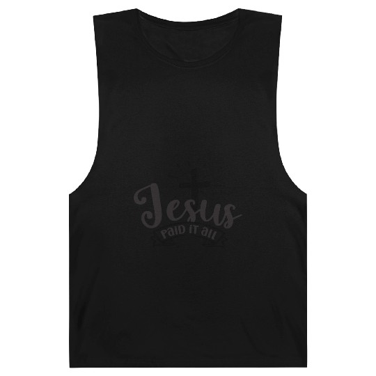 Jesus paid it all Barnard Tanks