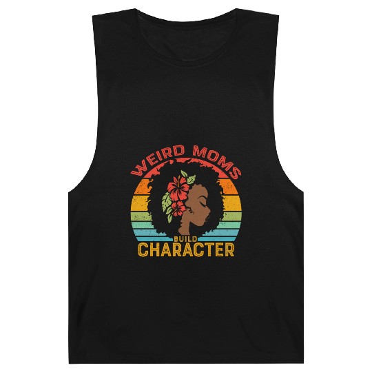 Weird Moms Build Character Black mother Barnard Tanks